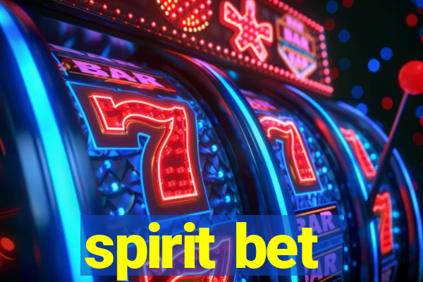 spirit bet